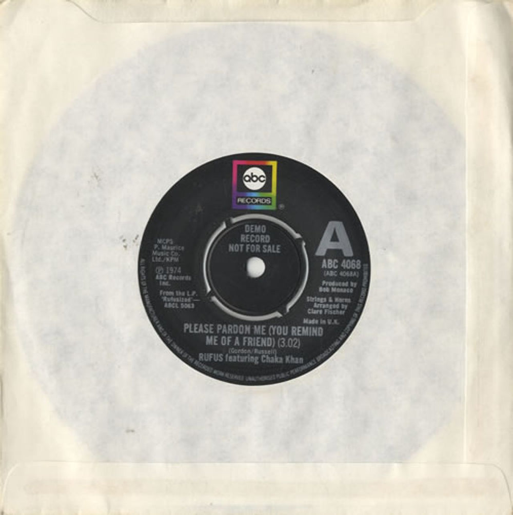 Rufus & Chaka Khan Please Pardon Me (You Remind Me Of A Friend) UK Promo 7" vinyl single (7 inch record / 45) ABC4068