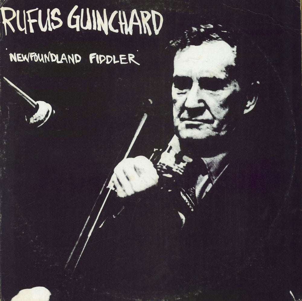 Rufus Guinchard Newfoundland Fiddler Canadian vinyl LP album (LP record) 1002