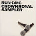 Run DMC Crown Royal Sampler UK Promo CD single (CD5 / 5") DMC1