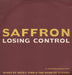 Saffron (Indie) Losing Control UK Promo 12" vinyl single (12 inch record / Maxi-single) SAFF7