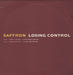 Saffron (Indie) Losing Control UK Promo 12" vinyl single (12 inch record / Maxi-single) SFF12LO184113