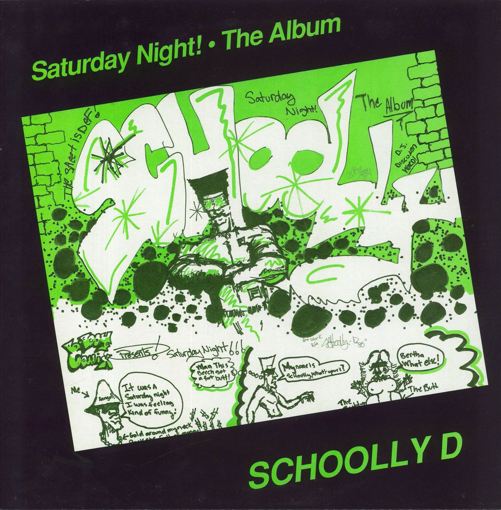 Schoolly D Saturday Night! UK vinyl LP album (LP record) MELTLP2