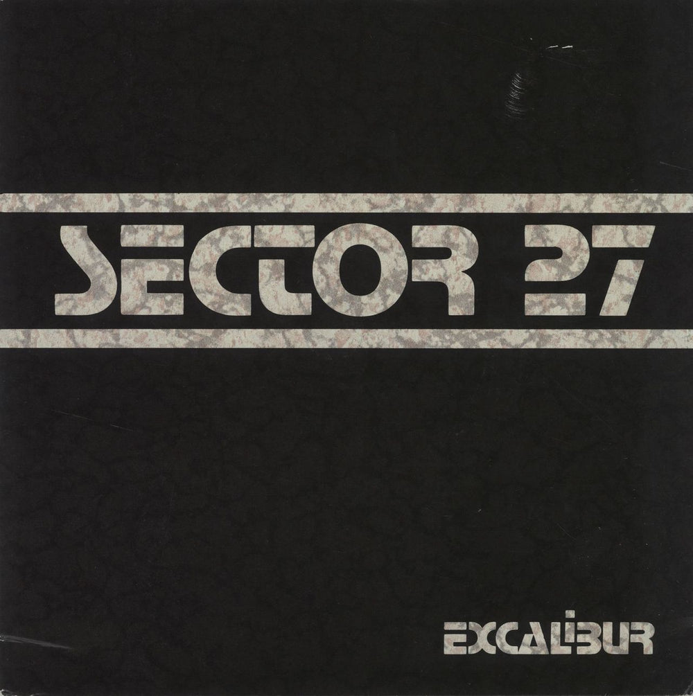 Sector 27 Excalibur UK 7" vinyl single (7 inch record / 45) ESP5