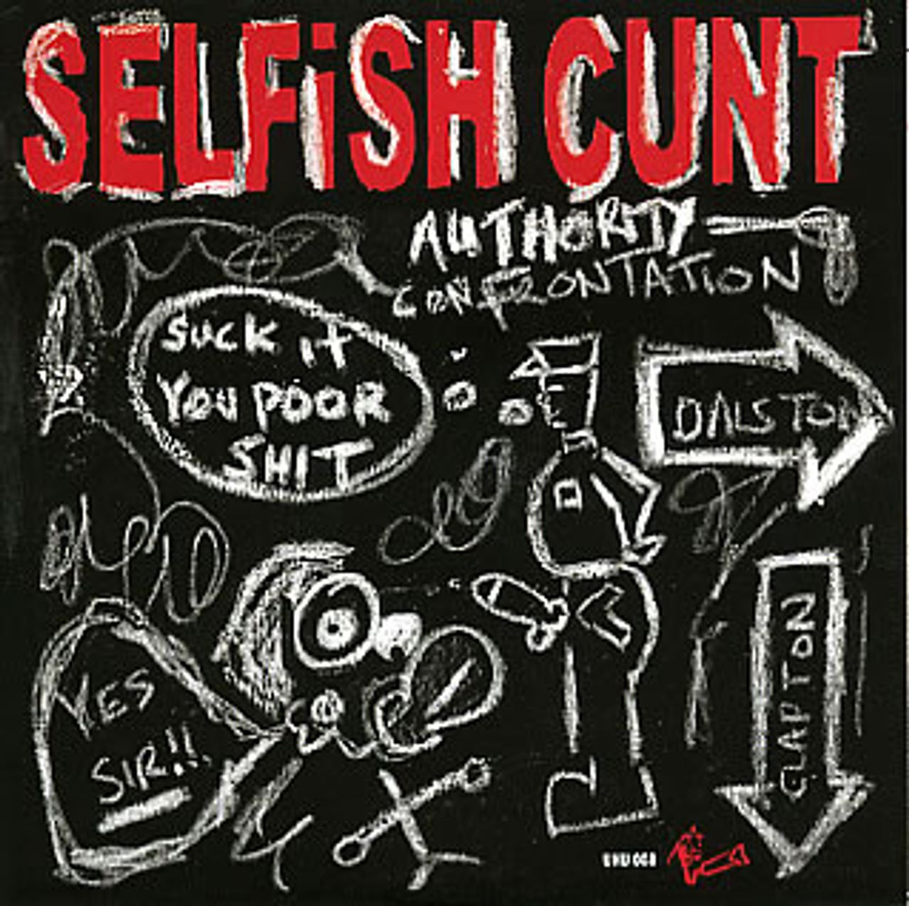 Selfish Cunt Authority Confrontation UK CD single (CD5 / 5") UHU008