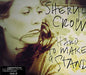 Sheryl Crow Hard To Make A Stand + Postcards UK CD single (CD5 / 5") 582147-2