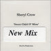 Sheryl Crow Sweet Child O' Mine UK CD-R acetate CD ACETATE