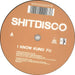 Shitdisco I Know Kung Fu UK 7" vinyl single (7 inch record / 45) NING206