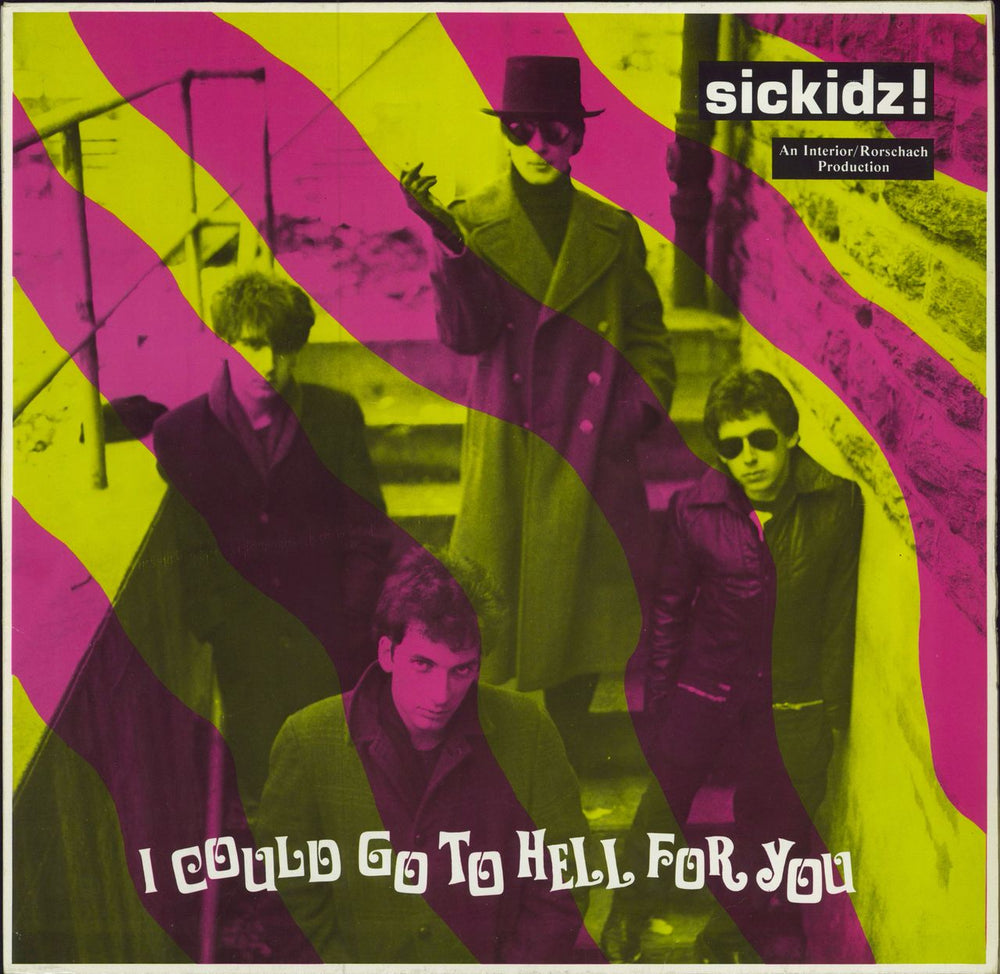 Sickidz! I Could Go To Hell For You... UK 12" vinyl single (12 inch record / Maxi-single) SWT97