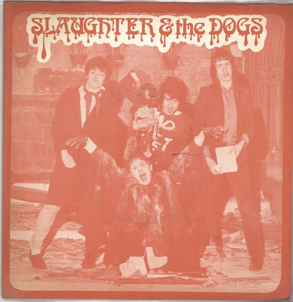 Slaughter & The Dogs Cranked Up Really High - Blue injection UK 7" vinyl single (7 inch record / 45) TOSH101