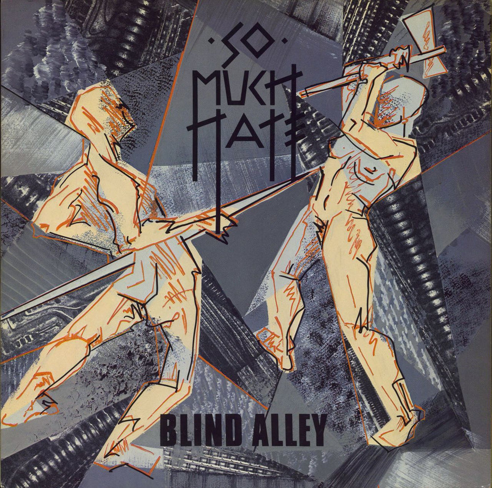 So Much Hate Blind Alley German vinyl LP album (LP record) XM012