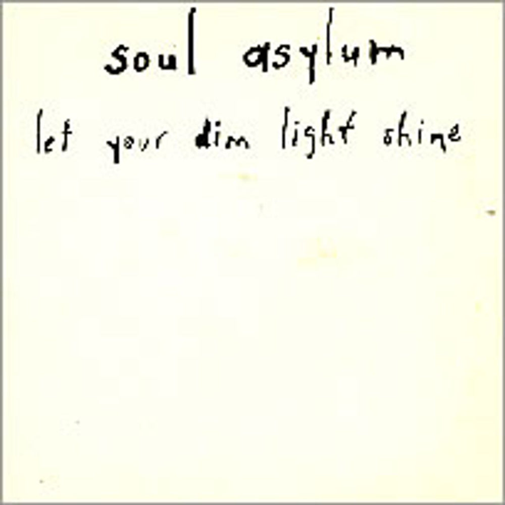 Soul Asylum Let Your Dim Light Shine UK Promo CD album (CDLP) SAMPCD-2705-2