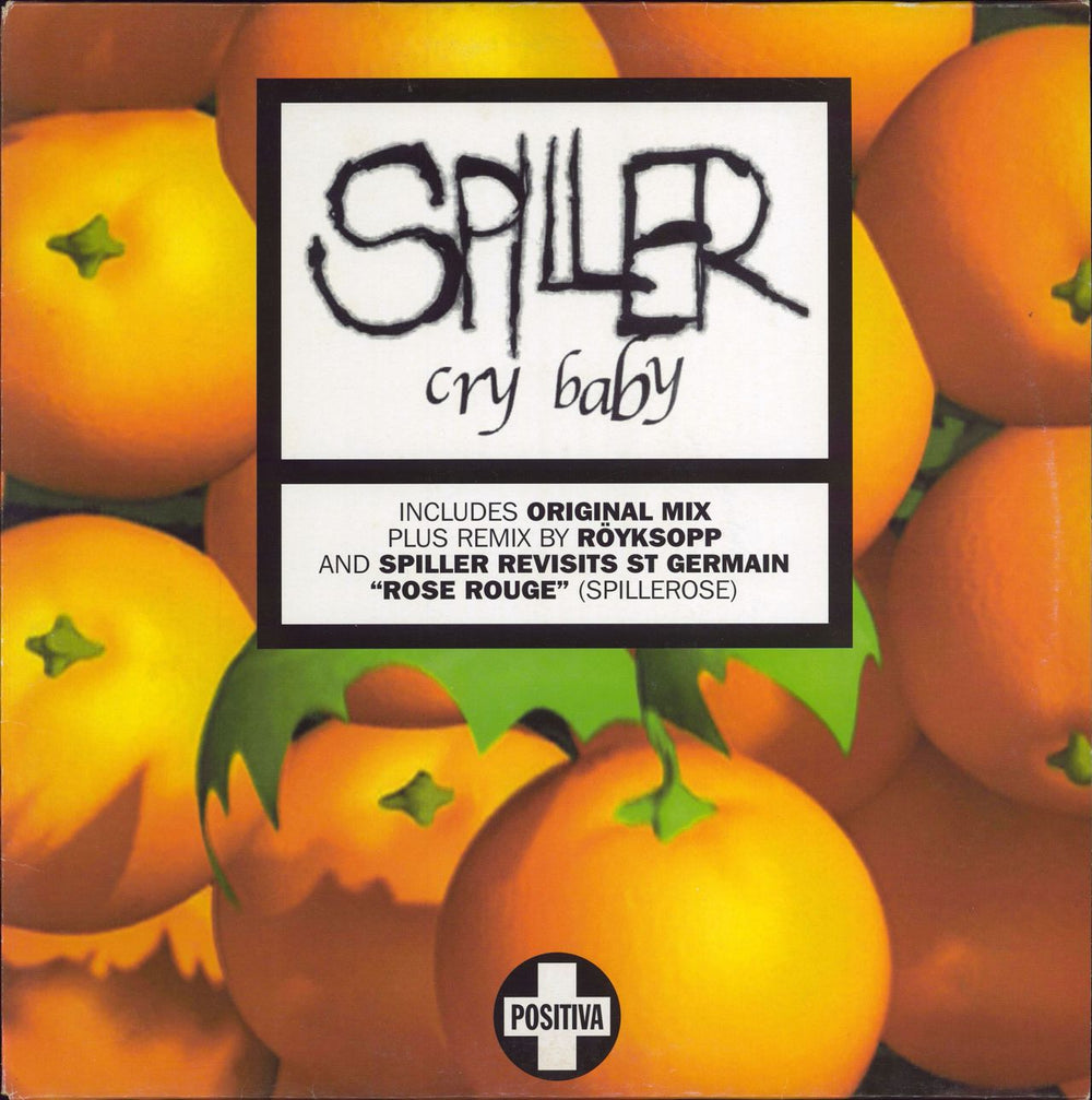 Spiller Cry Baby UK 12" vinyl single (12 inch record / Maxi-single) 12TIV-167