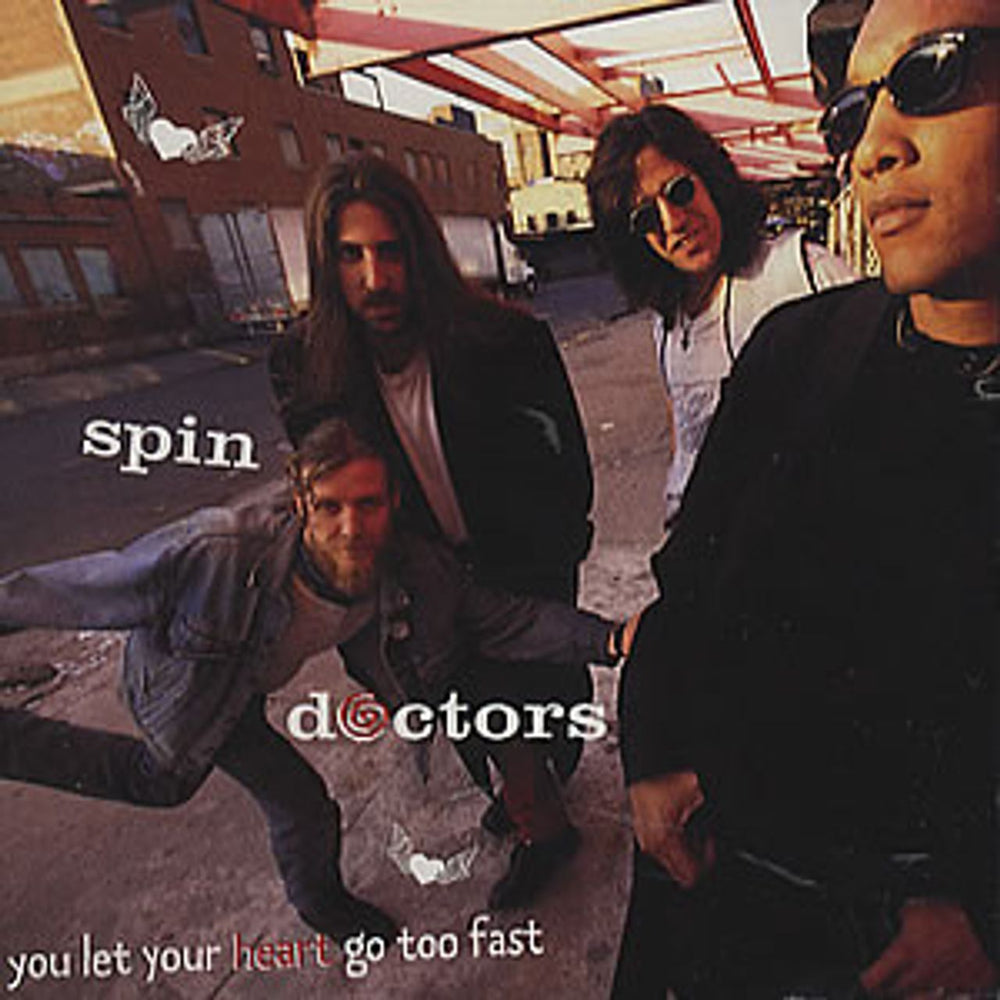 Spin Doctors You Let Your Heart Go Too Fast US Promo CD single (CD5 / 5") ESK 77600