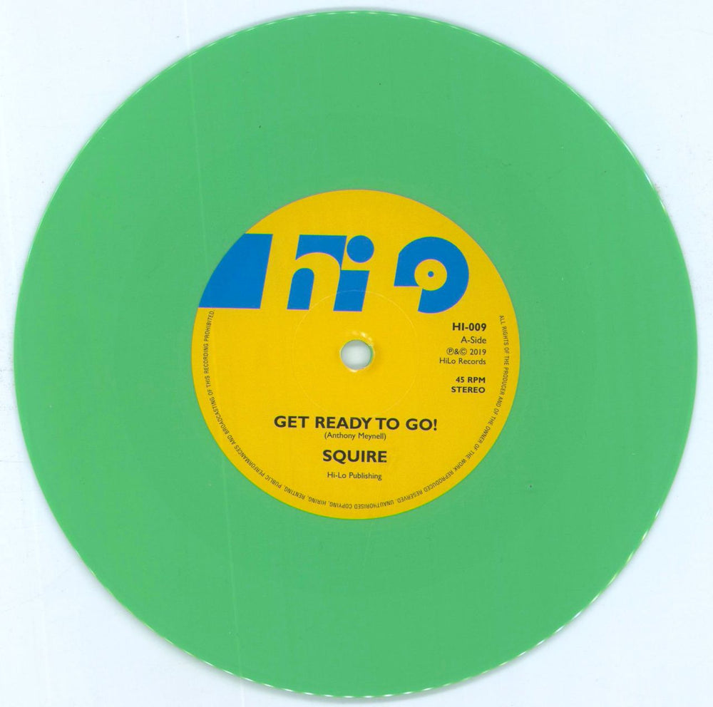 Squire Get Ready To Go! - Green Vinyl UK 7" vinyl single (7 inch record / 45) IRE07GE806032