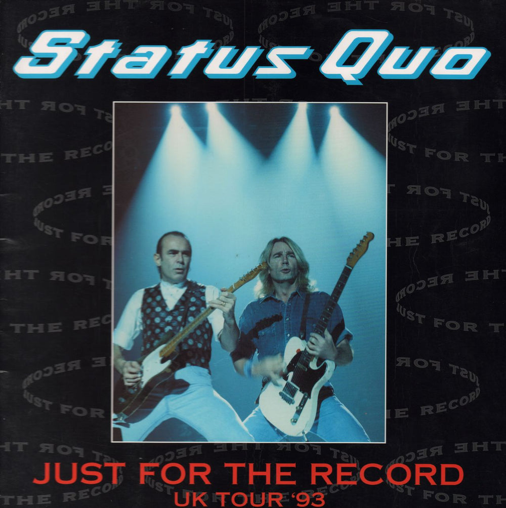 Status Quo Just For The Record Uk Tour '93 UK tour programme TOUR PROGRAMME