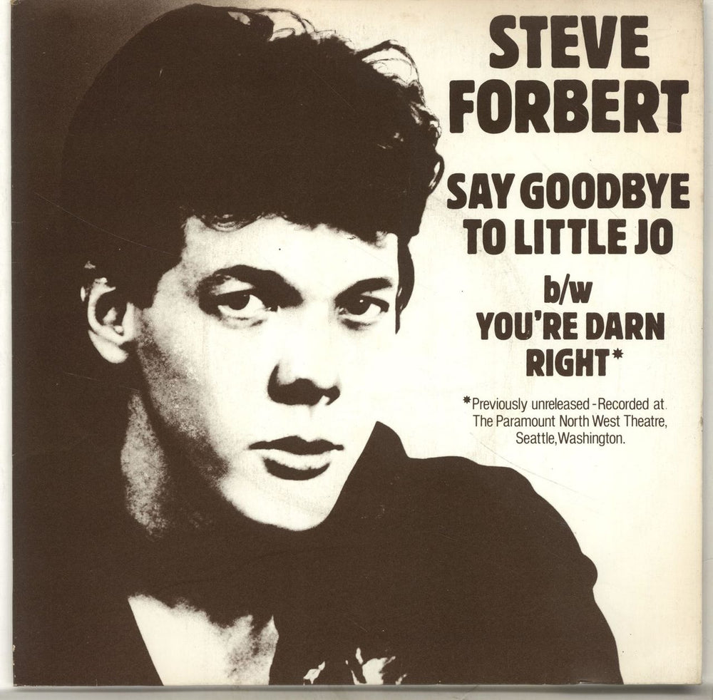 Steve Forbert Say Goodbye To Little Jo UK 7" vinyl single (7 inch record / 45)