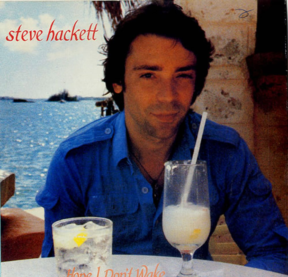 Steve Hackett Hope I Don't Wake - P/S UK 7" vinyl single (7 inch record / 45) CB385