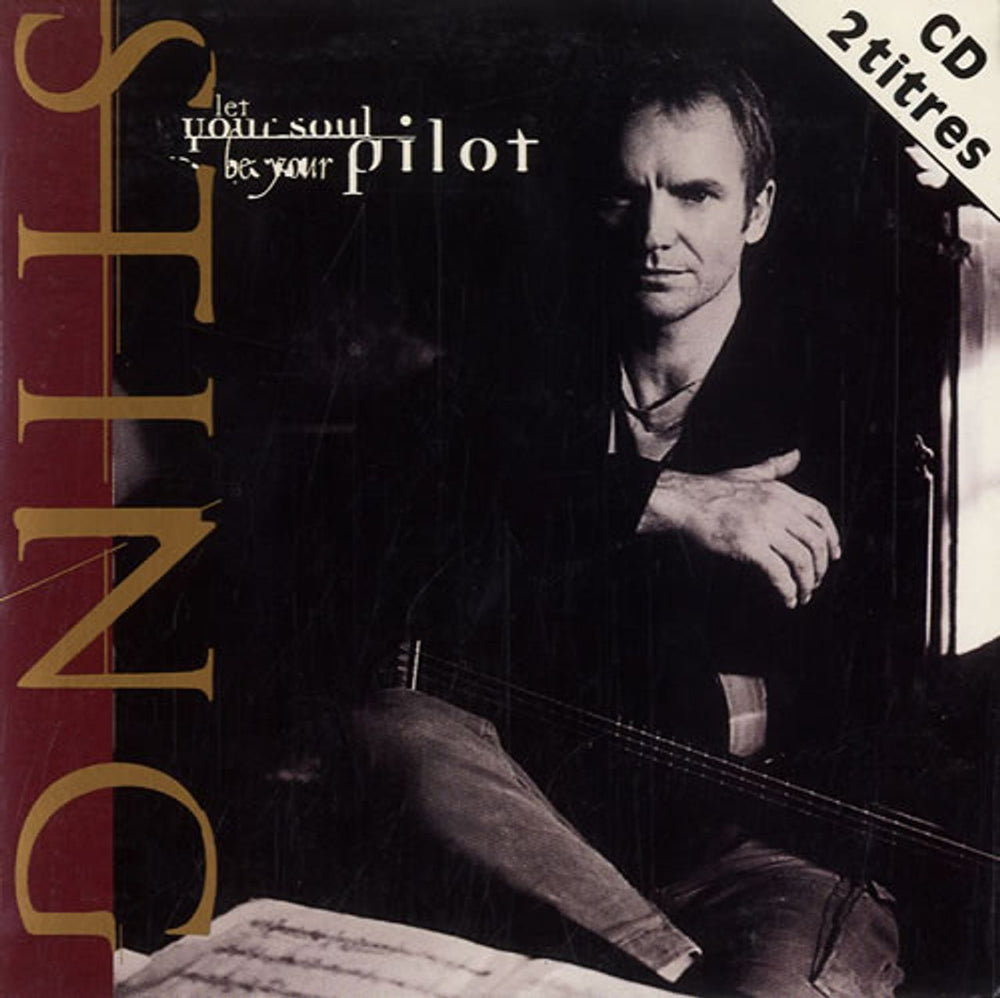 Sting Let Your Soul Be Your Pilot French CD single (CD5 / 5") 5813302
