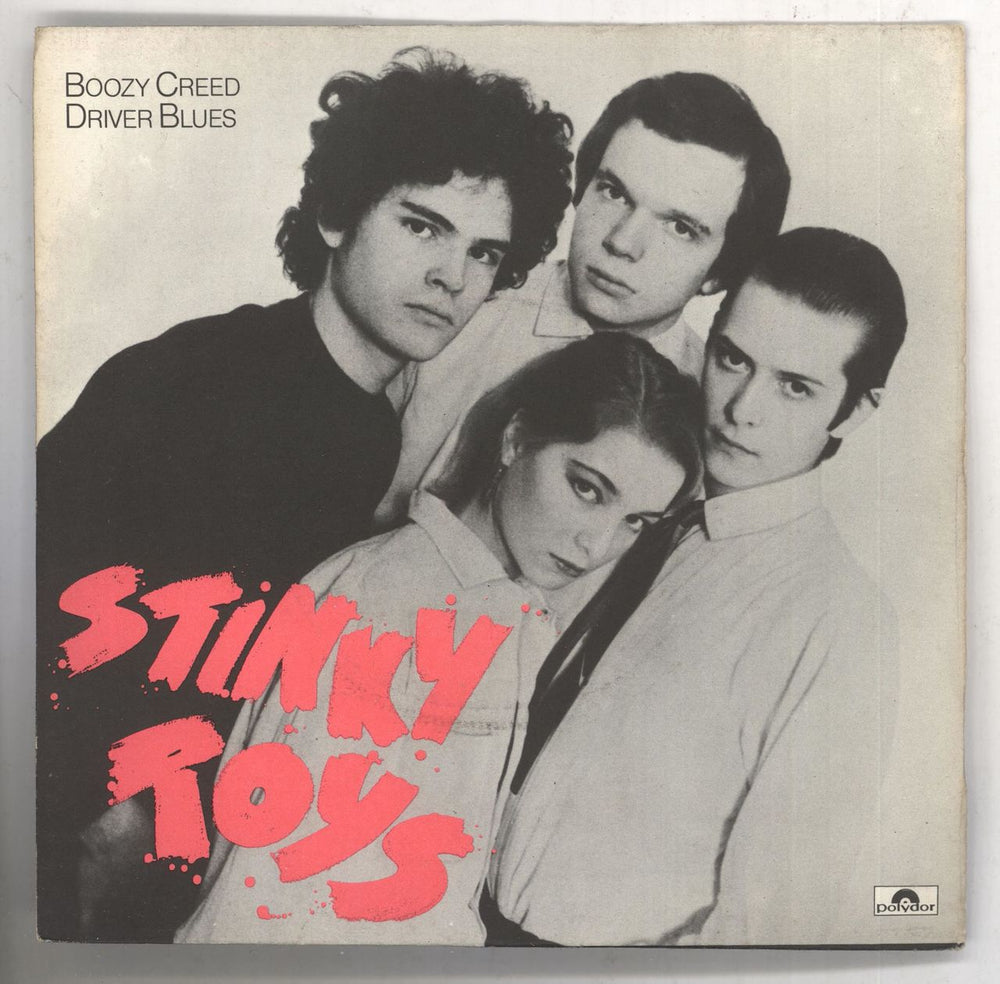 Stinky Toys Boozy Creed - Wide Injection UK 7" vinyl single (7 inch record / 45) 2056630