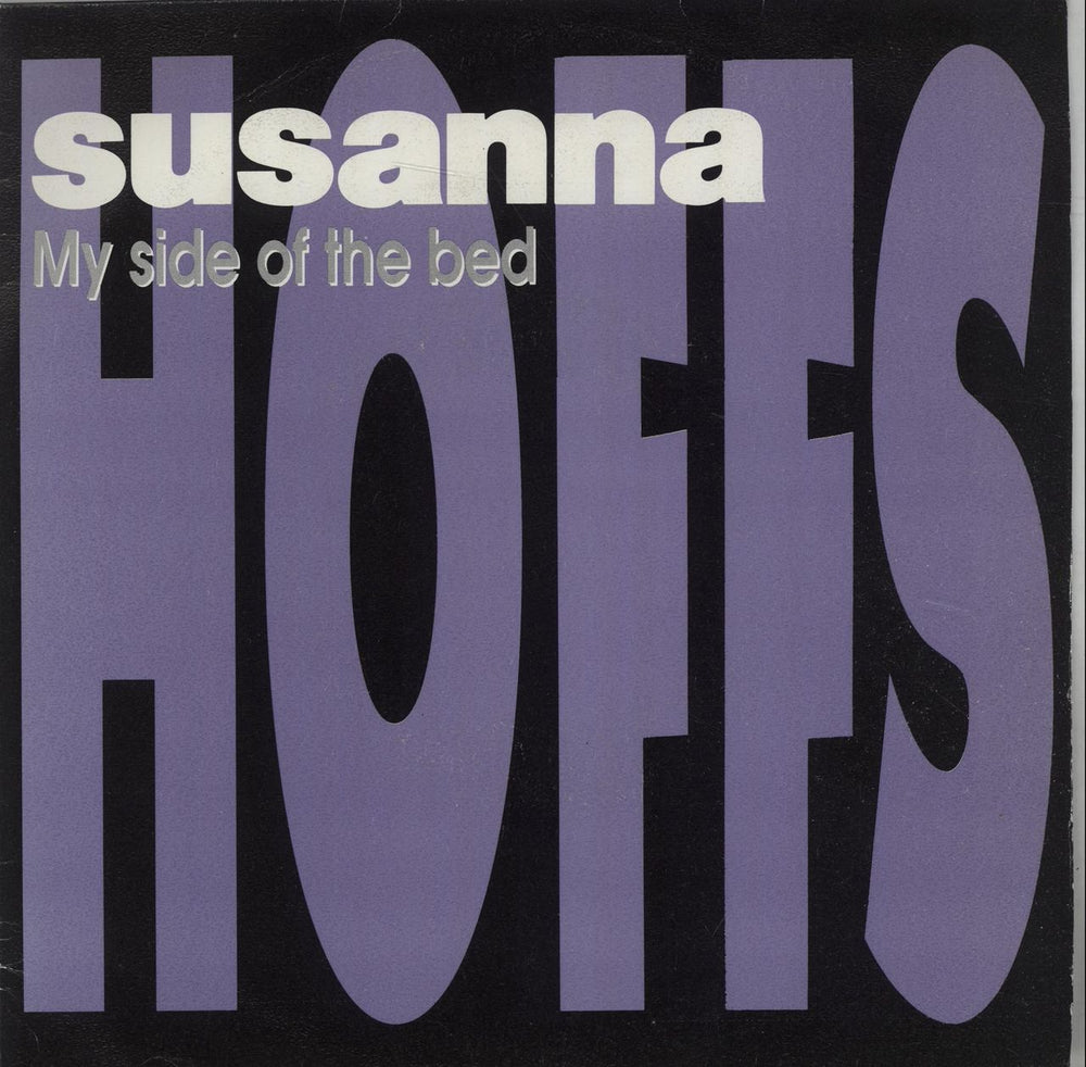 Susanna Hoffs My Side Of The Bed Spanish Promo 7" vinyl single (7 inch record / 45) ARIC2519