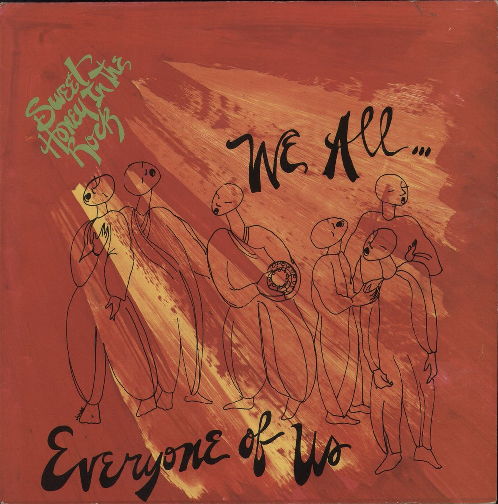 Sweet Honey In The Rock We All... Everyone Of Us UK vinyl LP album (LP record) SPIN106