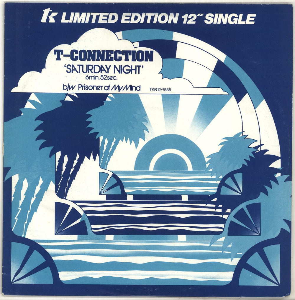 T-Connection Saturday Night UK 12" vinyl single (12 inch record / Maxi-single) TKR12-7536