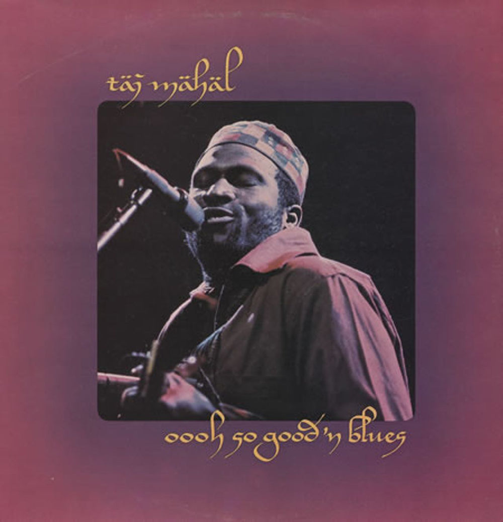Taj Mahal Oooh So Good'n Blues - Orange Label UK vinyl LP album (LP record) S65814