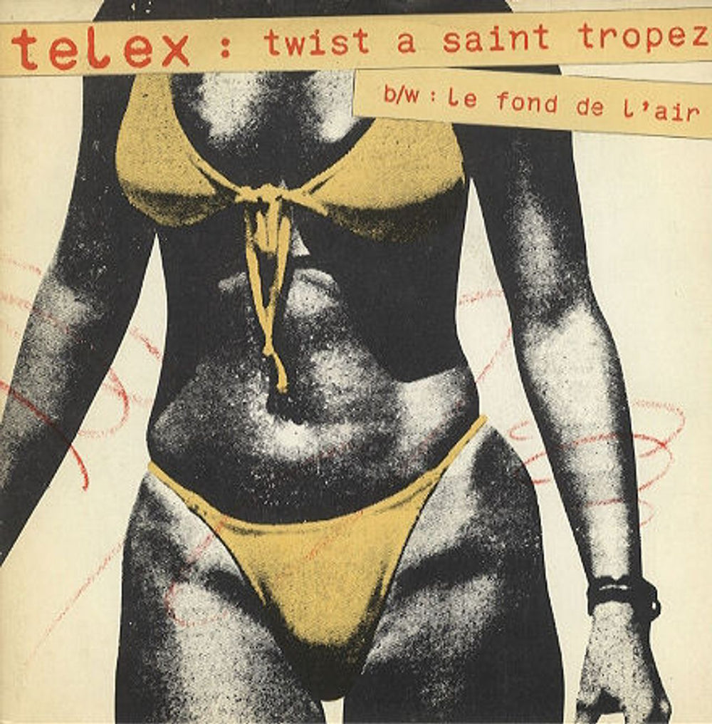 Telex Twist A Saint Tropez UK 7" vinyl single (7 inch record / 45) SIR4006