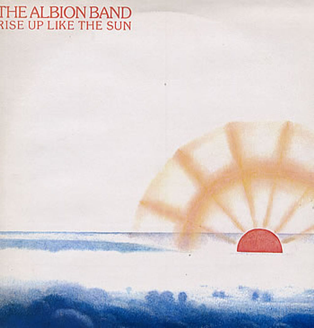 The Albion Band Rise Up Like The Sun UK vinyl LP album (LP record) SHSP4092