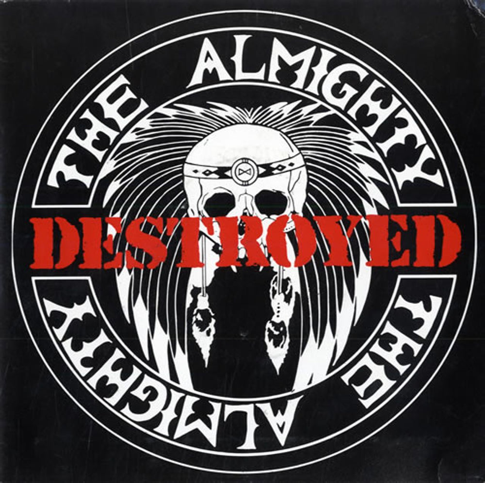 The Almighty Destroyed UK 7" vinyl single (7 inch record / 45) PO60