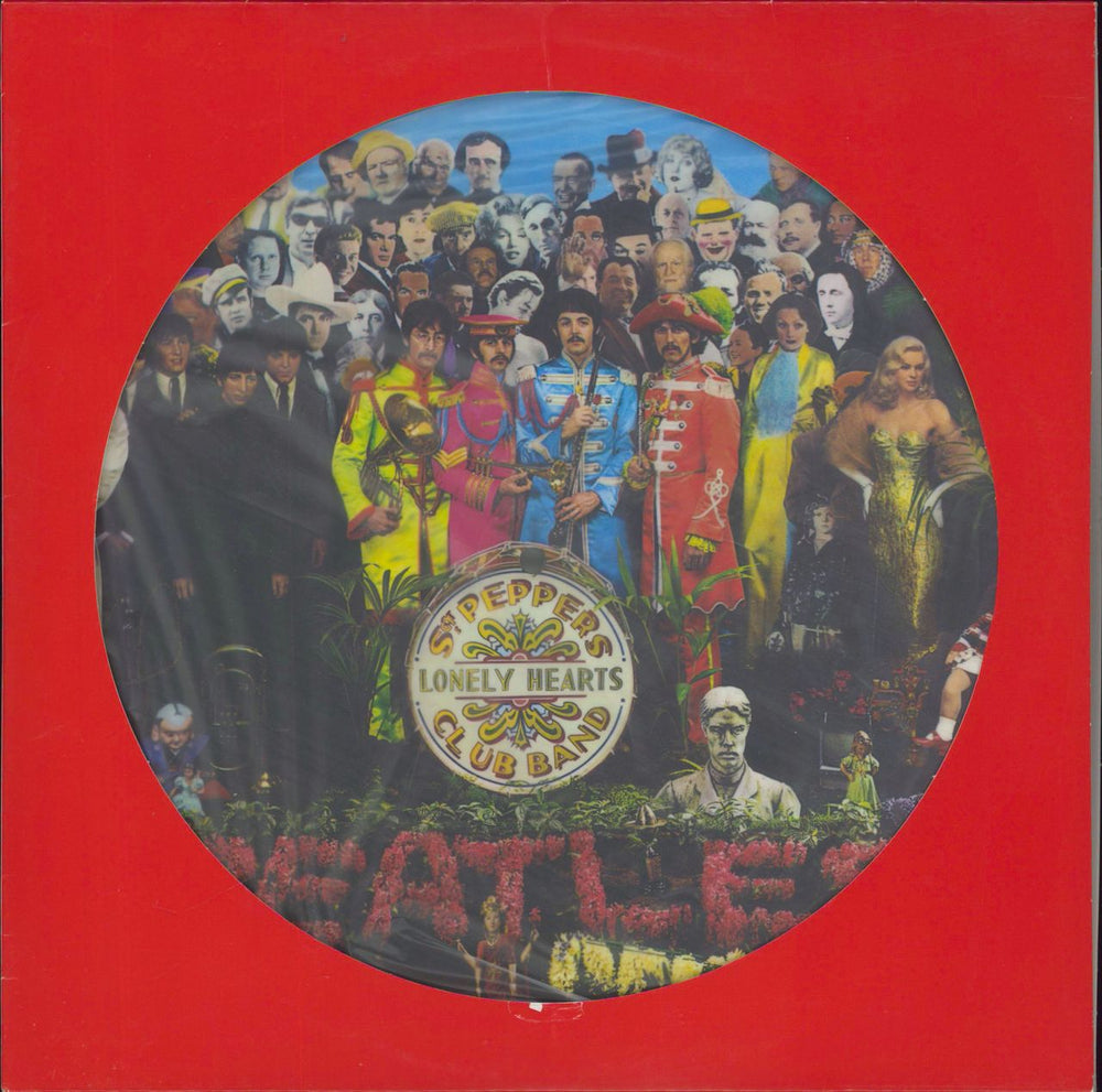 The Beatles Sgt. Pepper's Lonely Hearts Club Band UK picture disc LP (vinyl picture disc album) 0602567098355