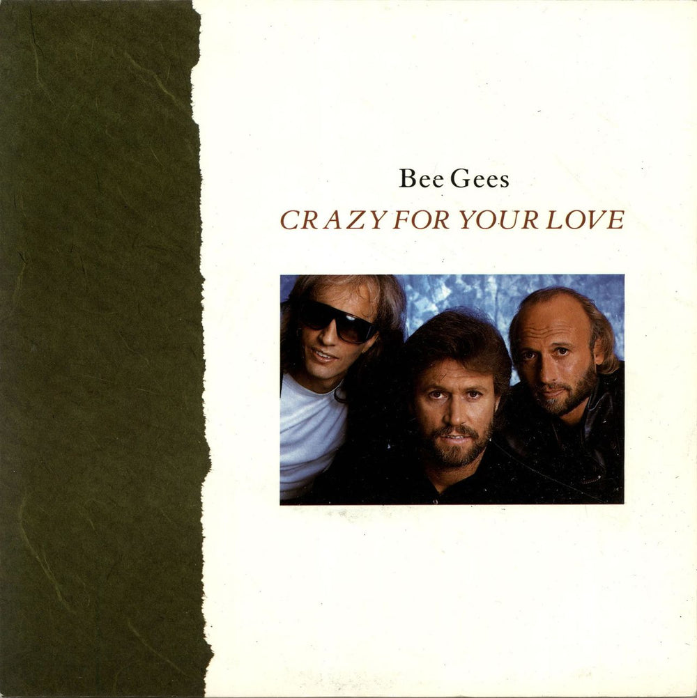 The Bee Gees Crazy For Your Love UK 7" vinyl single (7 inch record / 45) W7966