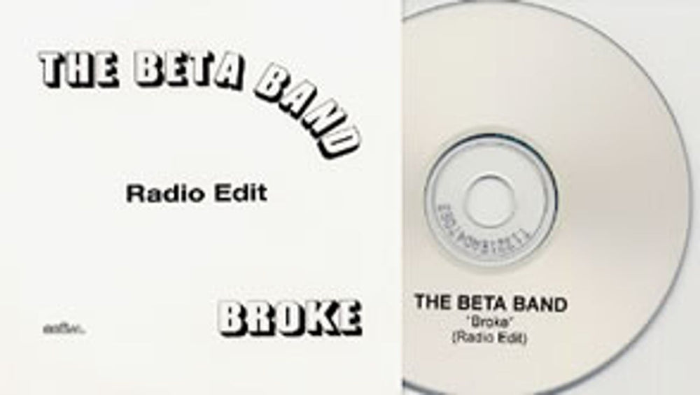 The Beta Band Broke - Radio Edit UK Promo CD-R acetate CD ACETATE