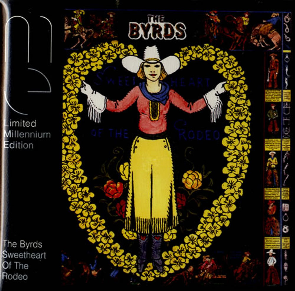 The Byrds Sweetheart Of The Rodeo - Millennium Edition UK CD album (CDLP) MILLEN6