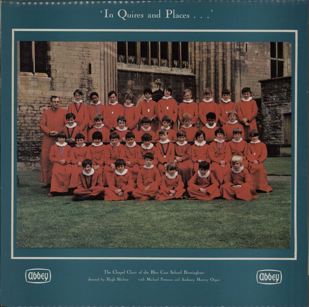 The Chapel Choir Of The Blue Coat School In Quires And Places ... UK vinyl LP album (LP record) LPB729