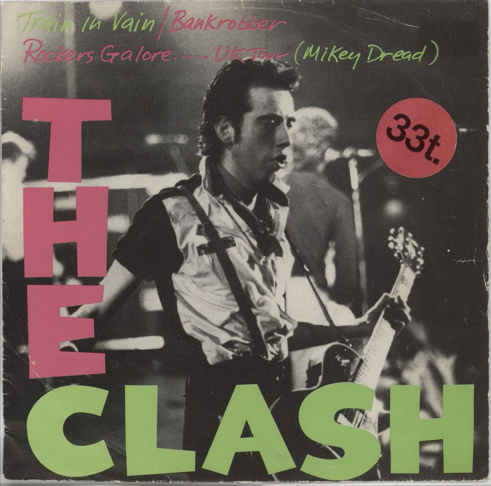 The Clash Train In Vain - 33t Dutch 7" vinyl single (7 inch record / 45) CBS8370