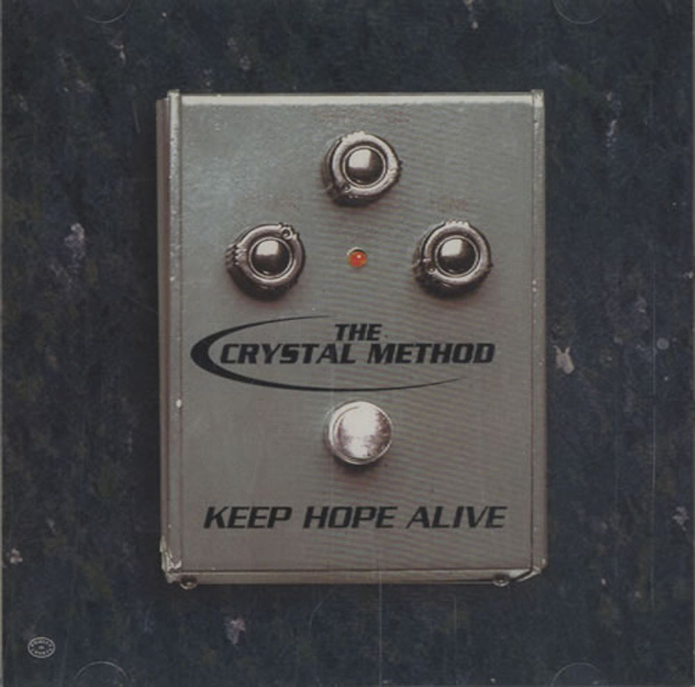 The Crystal Method Keep Hope Alive US CD single (CD5 / 5") COA77105-2