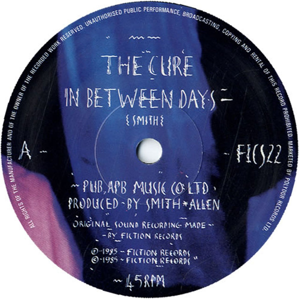 The Cure In Between Days - 1st UK 7" vinyl single (7 inch record / 45) CUR07IN600576