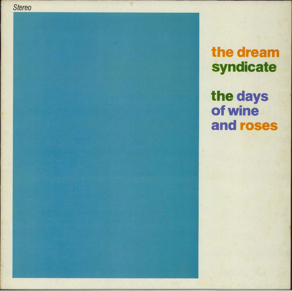 The Dream Syndicate The Days Of Wine And Roses UK vinyl LP album (LP record) ROUGH53