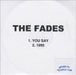 The Fades You Say UK Promo CD-R acetate CD-R ACETATE