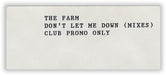 The Farm Don't Let Me Down - Club Mixes UK Promo 12" vinyl single (12 inch record / Maxi-single) FAR12DO390537