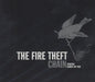 The Fire Theft Chain UK CD single (CD5 / 5") RCD51079