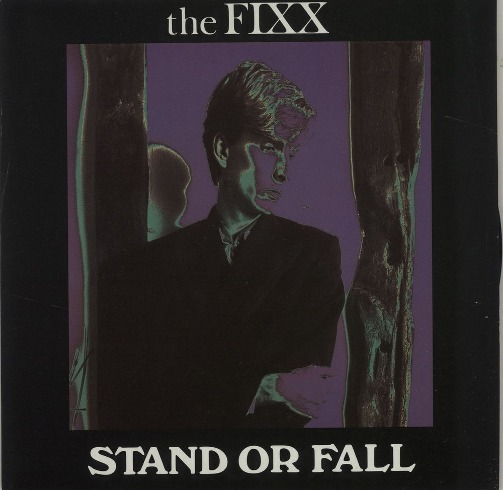 The Fixx Stand Or Fall UK 7" vinyl single (7 inch record / 45) FIXX2