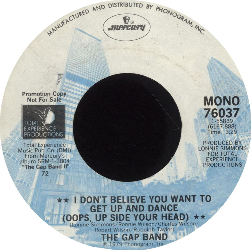 The Gap Band I Don't Believe You Want To Get Up And Dance (Oops Up Side Your Head) US Promo 7" vinyl single (7 inch record / 45) 76037