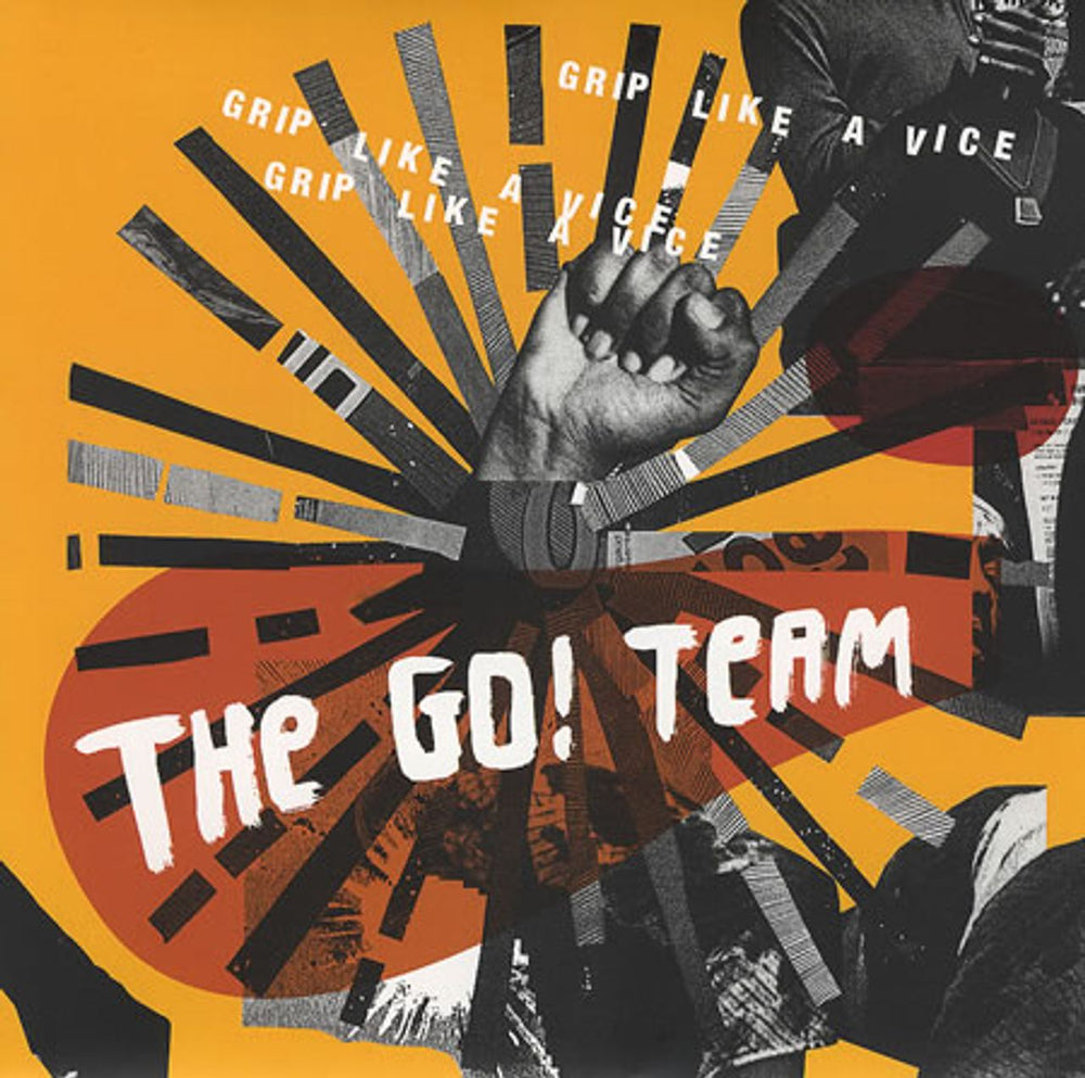 The Go! Team Grip Like A Vice UK 7" vinyl single (7 inch record / 45) MI092S2