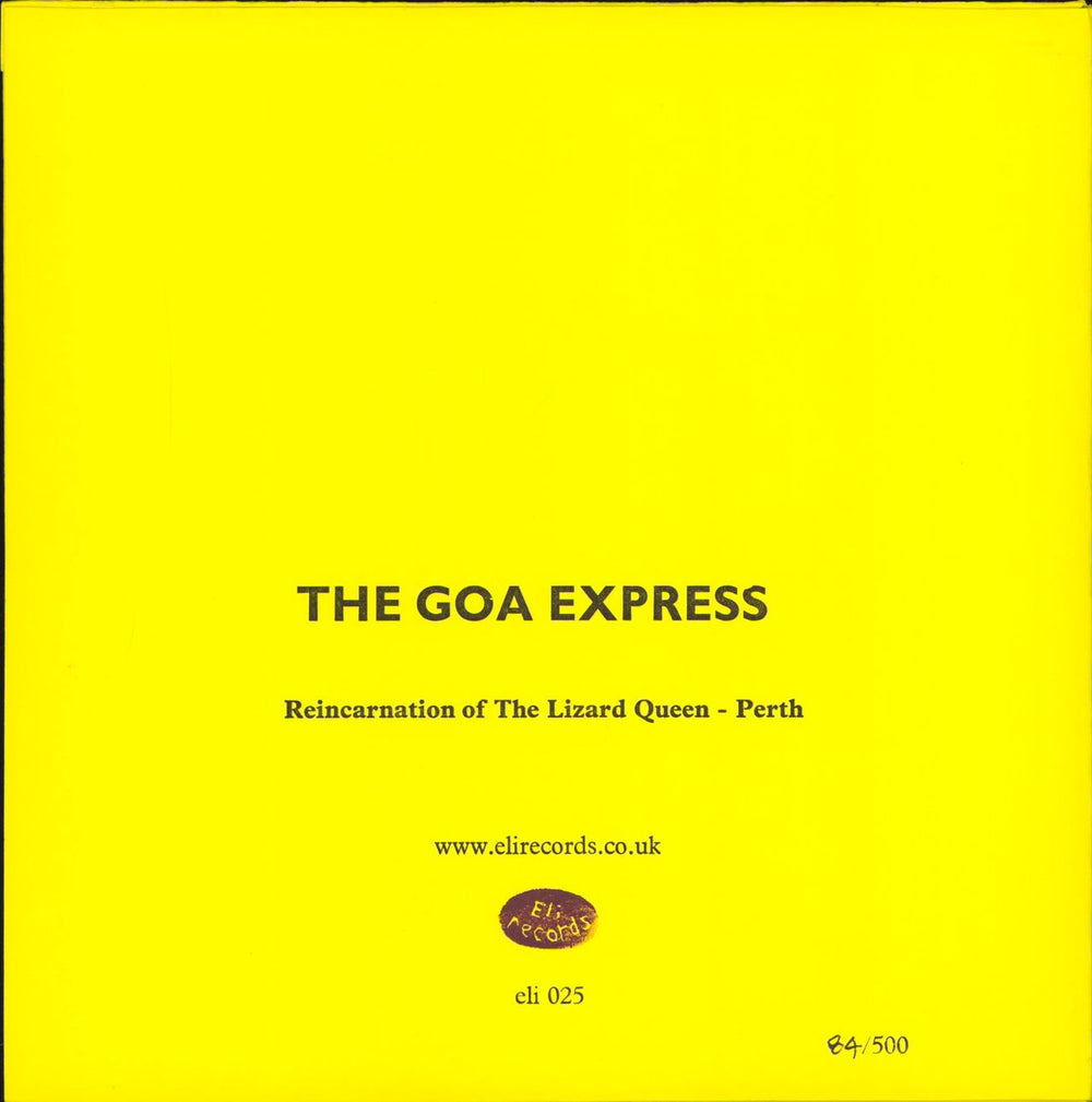 The Goa Express Reincarnation Of The Lizard Queen - RSD16 - Numbered UK 7" vinyl single (7 inch record / 45) 3QH07RE769976