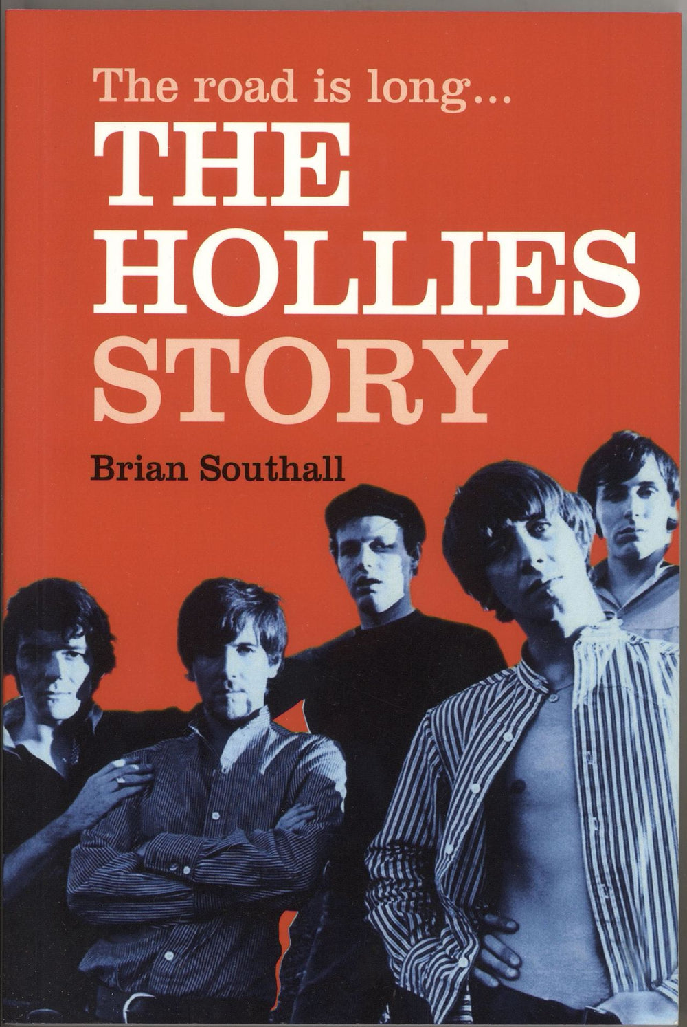 The Hollies The Road Is Long: The Hollies Story UK book 9781905959761