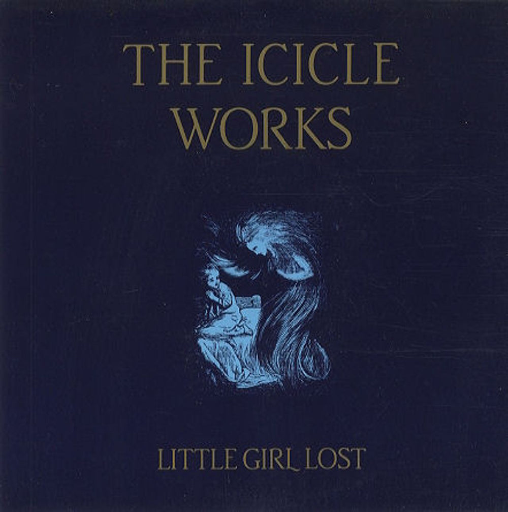 The Icicle Works Little Girl Lost UK 7" vinyl single (7 inch record / 45) BEG215