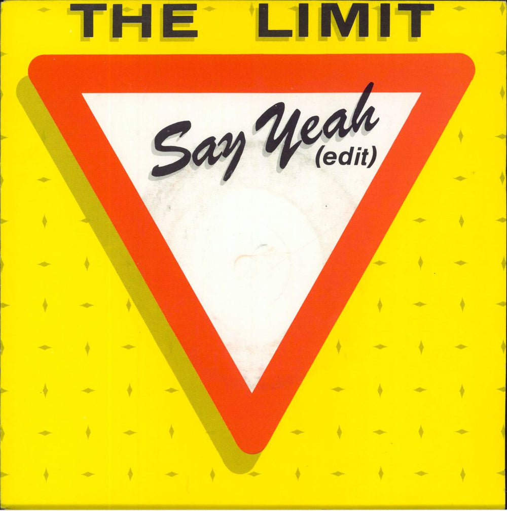 The Limit (80s) Say Yeah Dutch 7" vinyl single (7 inch record / 45) A4808