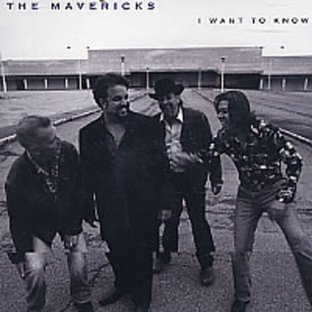 The Mavericks I Want To Know US Promo CD single (CD5 / 5") SANDJ-85577-2